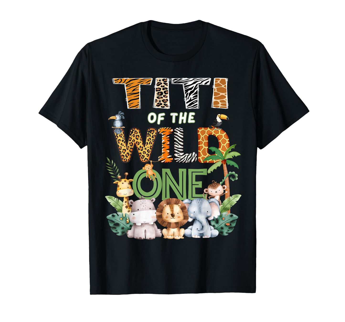 Titi of The Wild One Safari 1St Birthday Kids T-Shirt