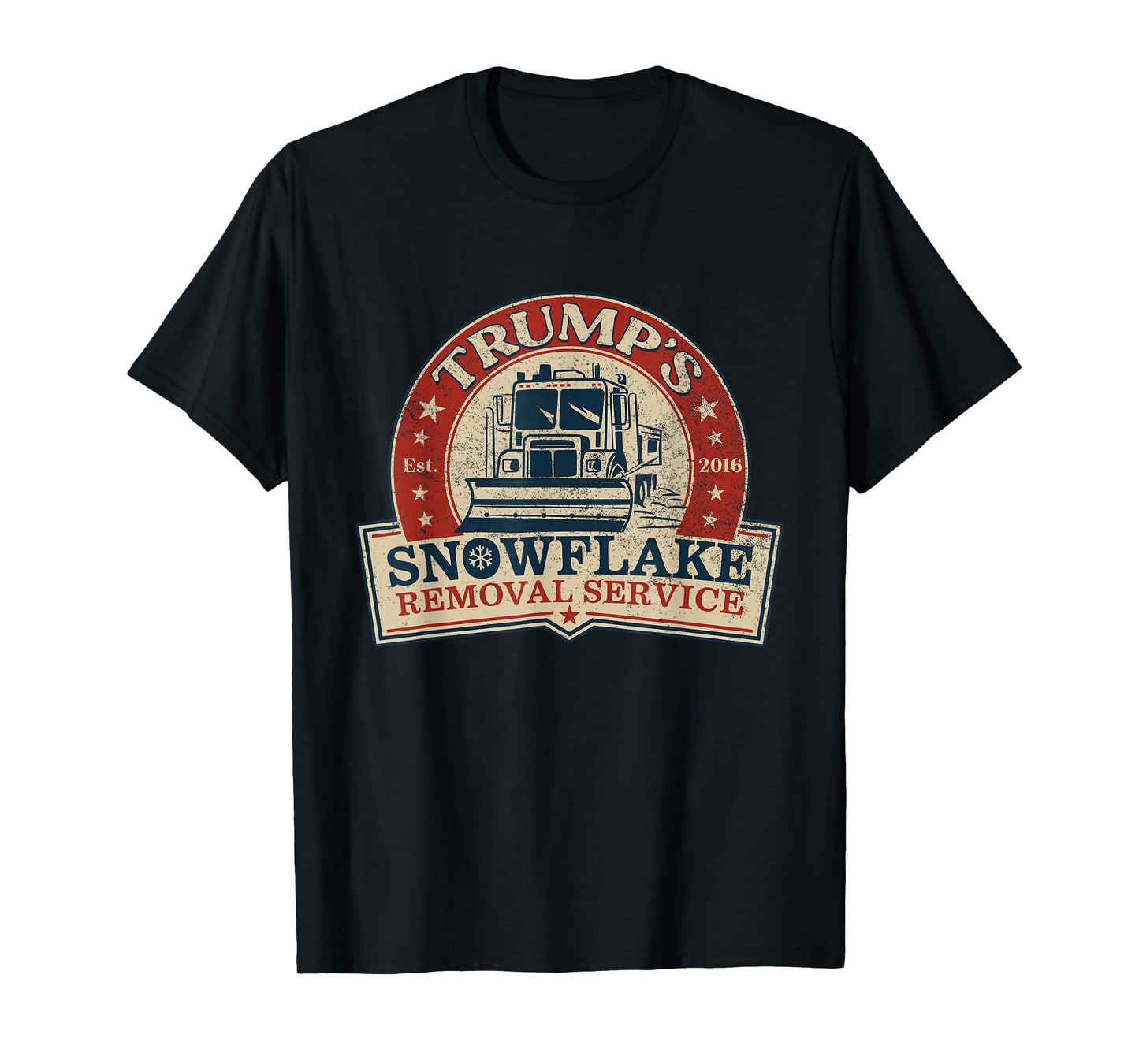 Trump's Snowflake Removal Service Funny Donald Trump T-Shirt