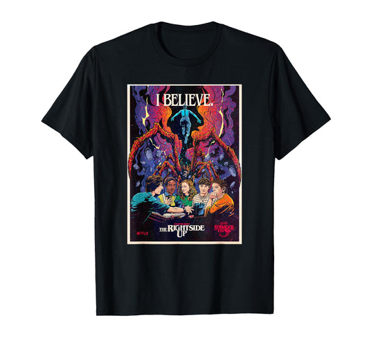 Stranger Things 5 Chapter Eight The Rightside Up I Believe T-Shirt
