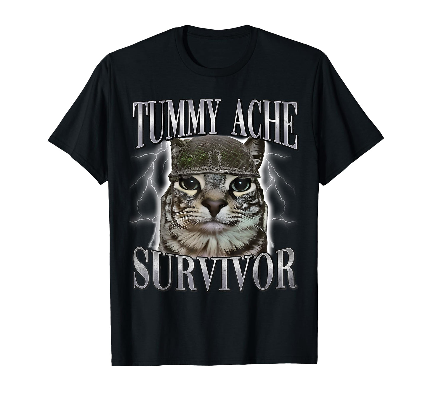 Tummy Ache Survivor Cat Meme Funny Saying Cats Animals Quote T-Shirt
