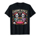 Chisme Nunca Muere Gossip Skeletons Día de Los Muertos Squad T-Shirt