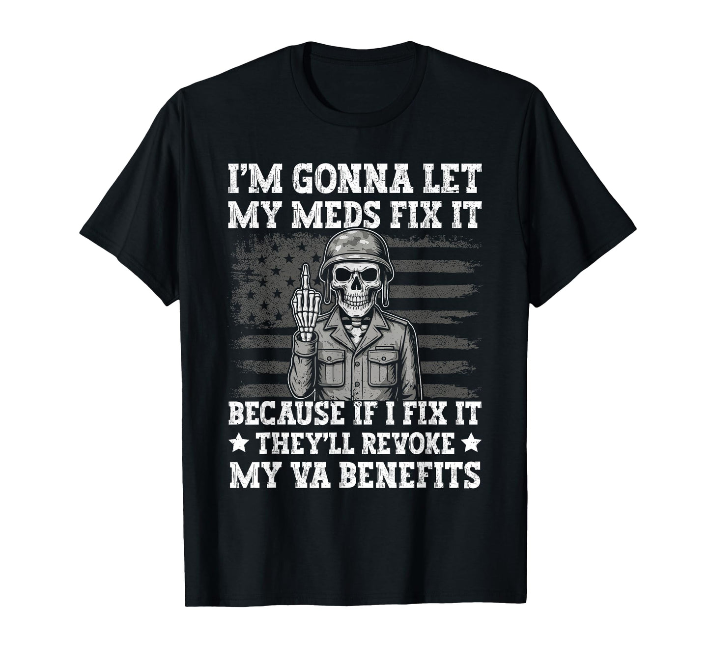 Dysfunctional Veteran Disgruntled Veteran T-Shirt