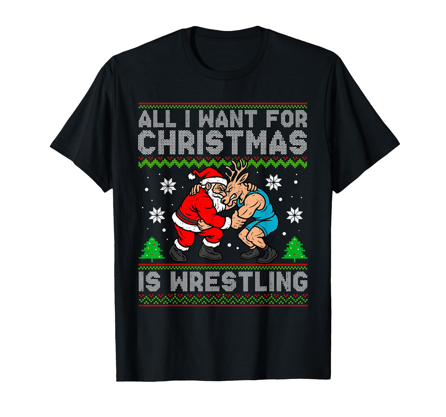 Funny Wrestling Santa Reindeer Ugly Christmas Wrestler Xmas T-Shirt