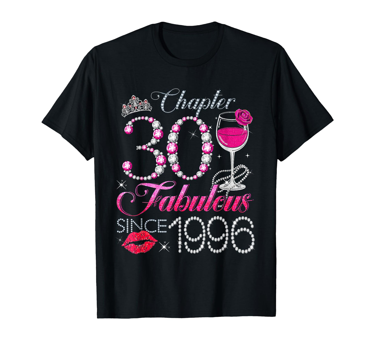 Chapter 30 Fabulous Since 1996 30th Birthday Queen Diamond T-Shirt