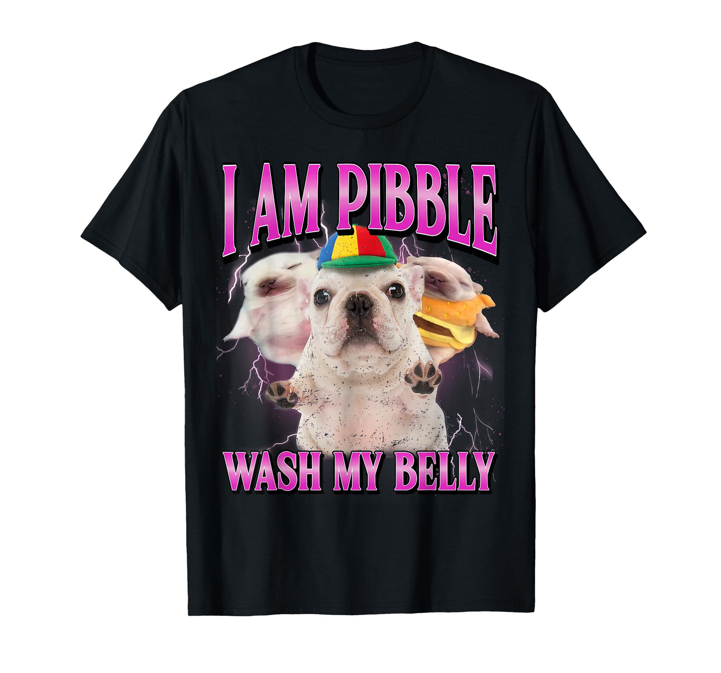I am Pibble Dog Puppy Wash Clean My Belly Funny Dog Meme T-Shirt