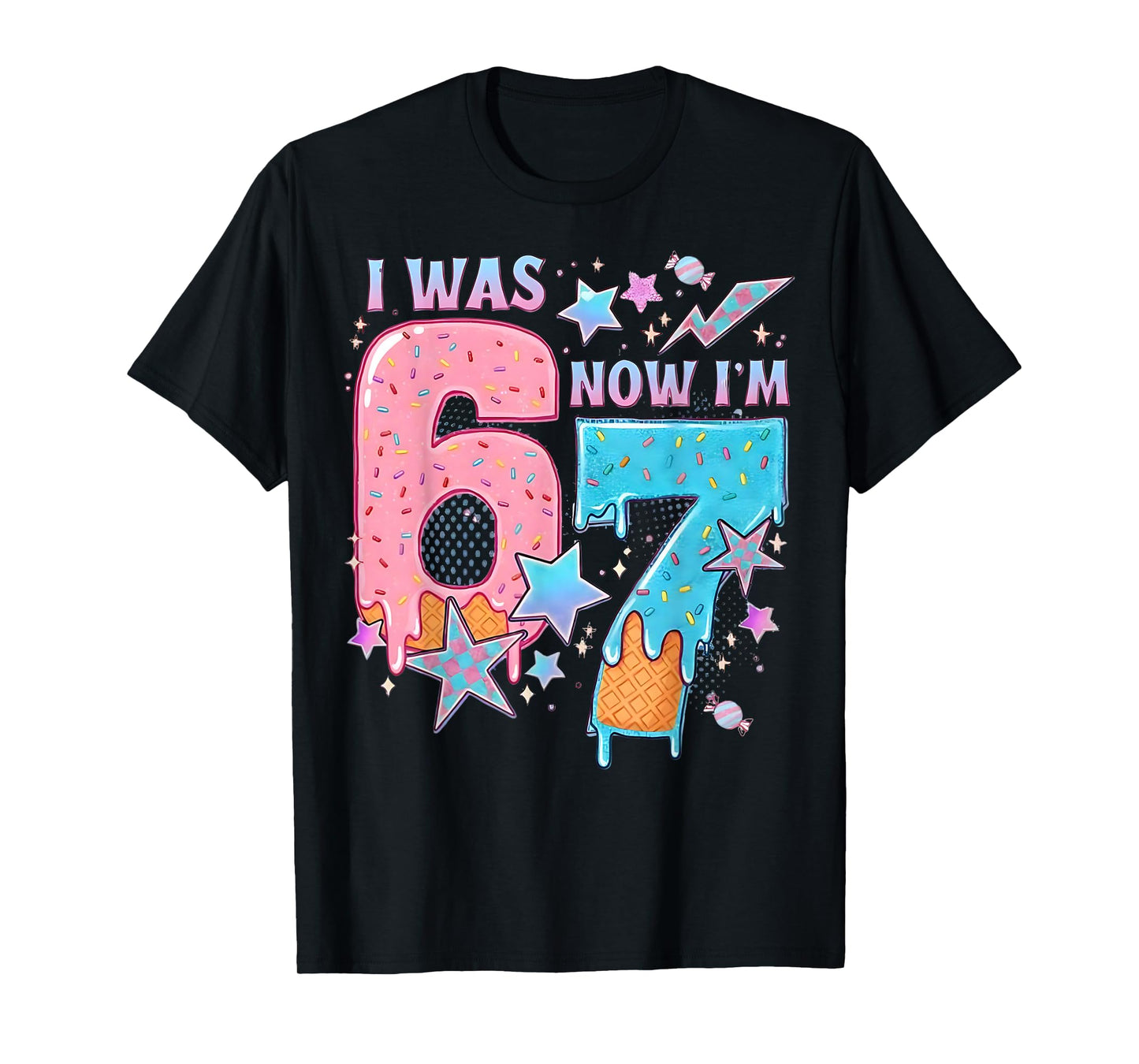 7 Year Old Birthday i was 6 Now I'm 7 67 Funny for Kids T-Shirt