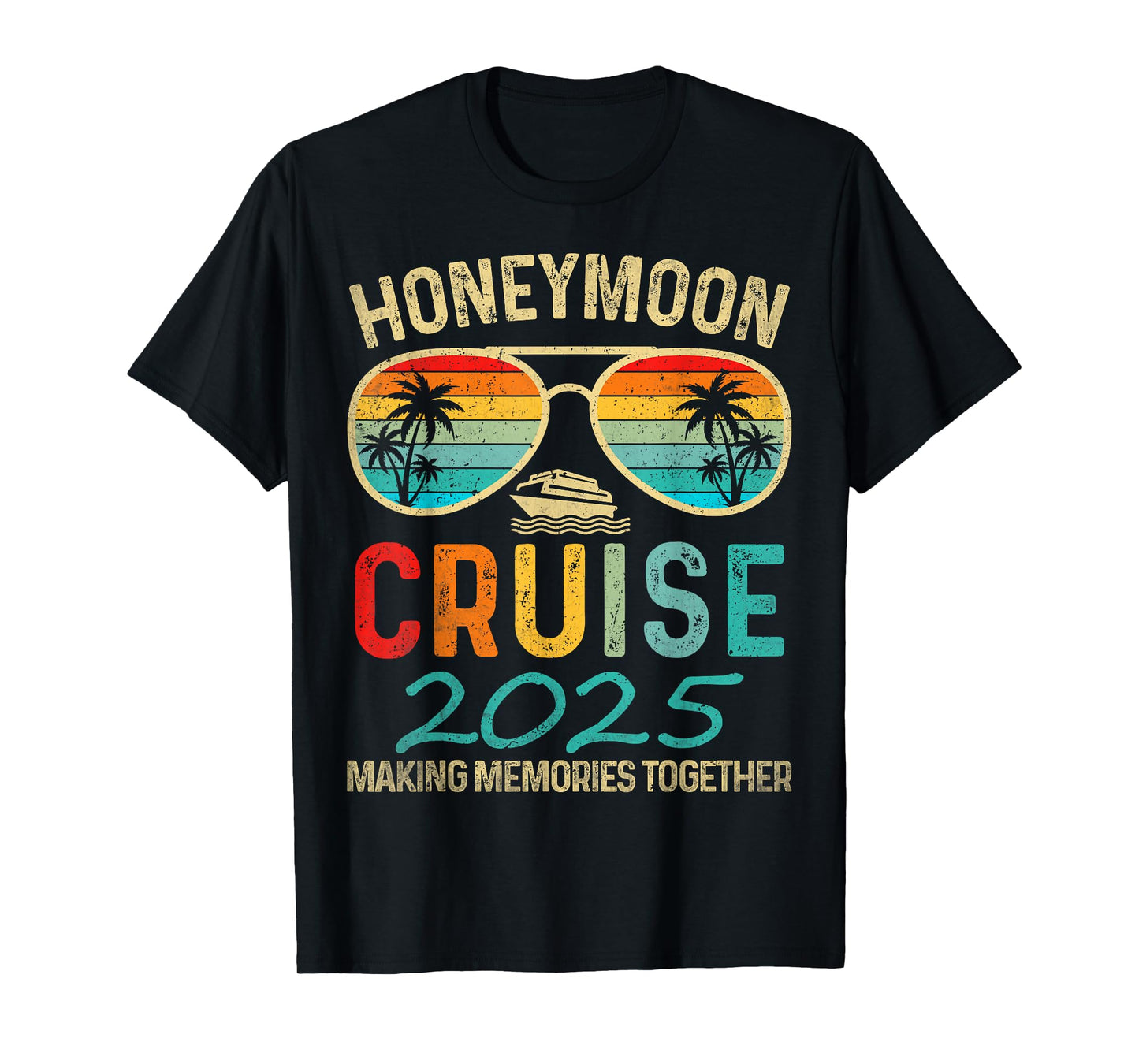 Funny Just Married Honeymoon Cruise 2025 for Couples Wedding T-Shirt