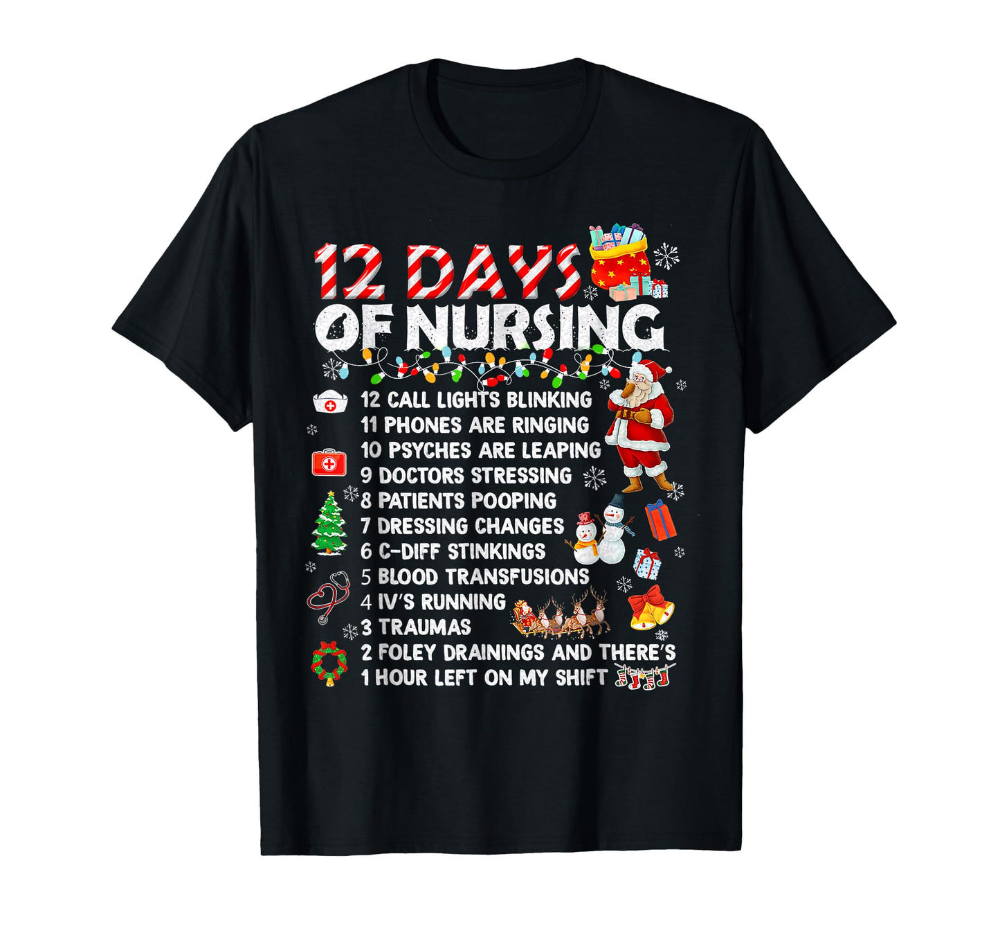 Nurses Merry Christmas Funny 12 Days of Nursing Xmas Women T-Shirt