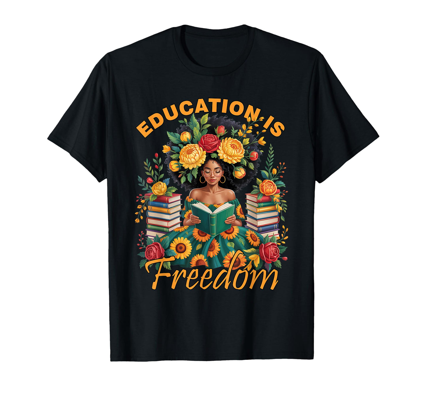 Education is Freedom Black Teacher Books Black History Month T-Shirt