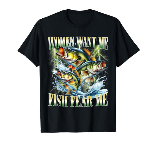 Vintage Women Want Me Fish Bass Fear Me Funny Fishing Men T-Shirt