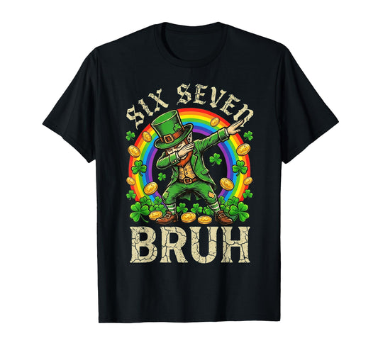 Six Seven Bruh St Patricks Day Boys Kids 67 Meme Funny 6-7 T-Shirt