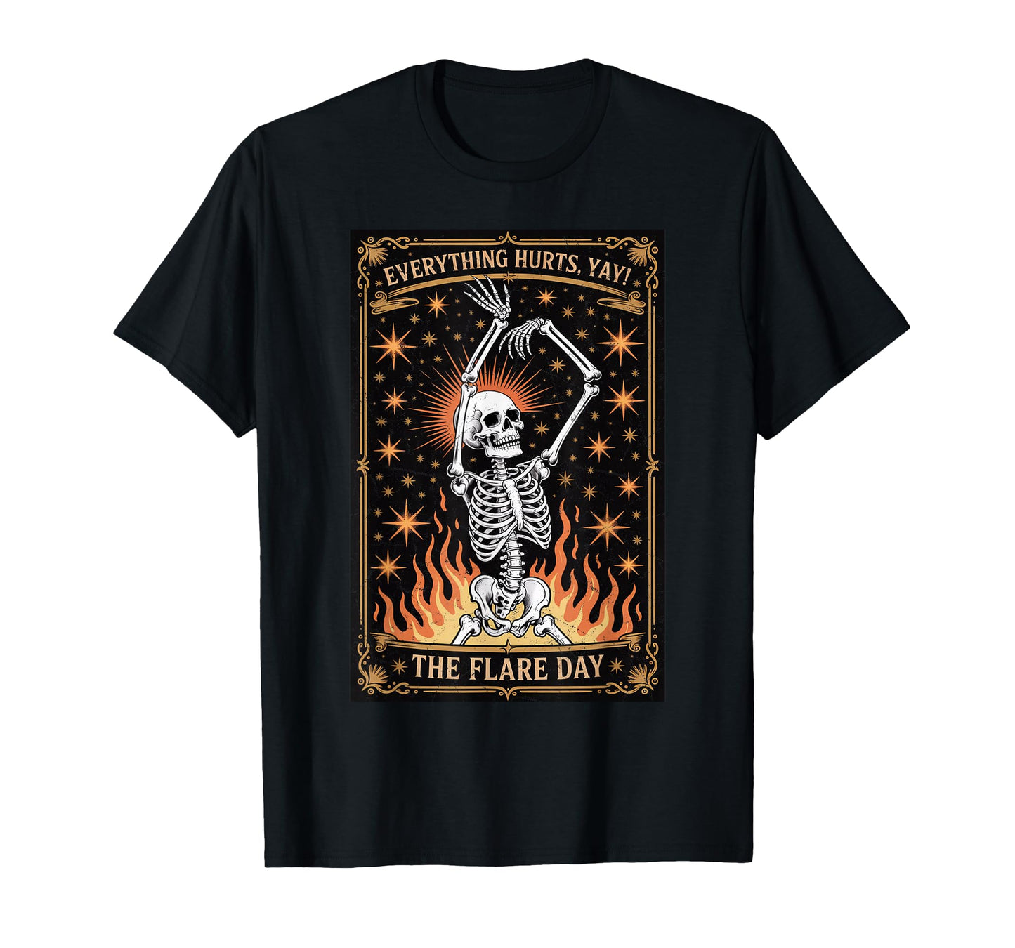 Skeleton Tarot Everything Hurts Flare Day Dark Humor T-Shirt
