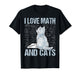 I Love Math and Cats Science Teacher Student Funny Cat Lover T-Shirt