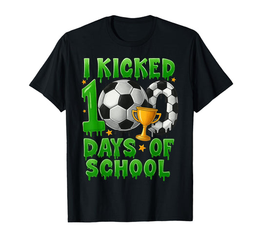 I Kicked 100 Days of School Soccer Drip Boys Kids T-Shirt