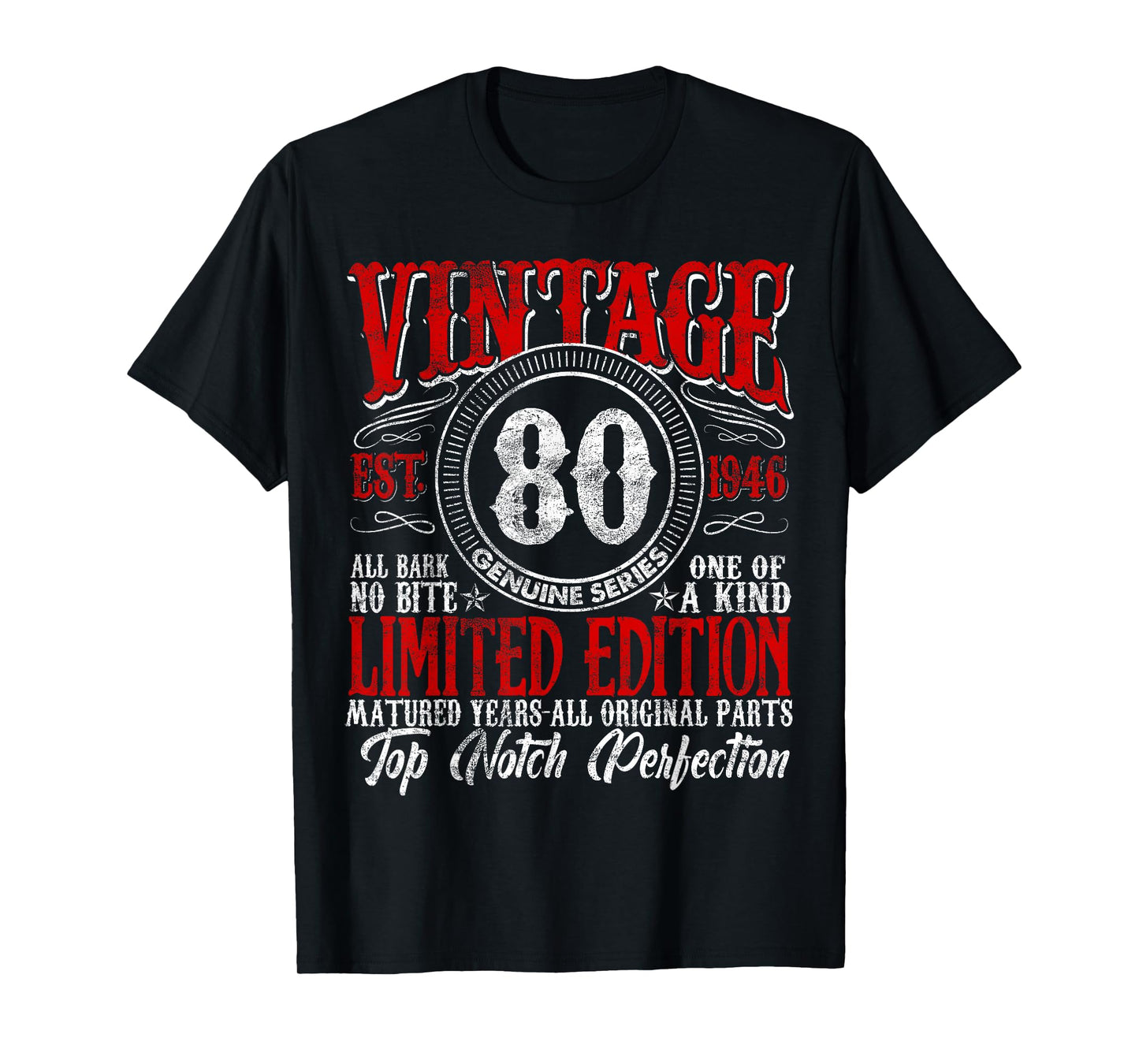 80 Year Old Gifts Vintage 1946 Limited Edition 80th Birthday T-Shirt