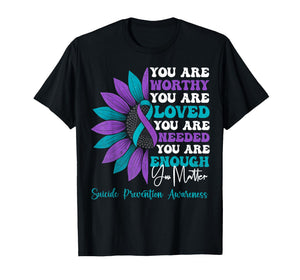 Positive Motivational Sunflower Suicide Prevention Awareness T-Shirt