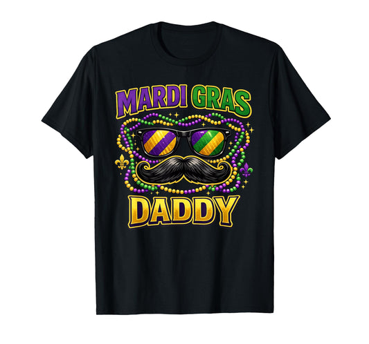 Mardi Gras Daddy Father Dad Carnival Papa Party Mardi Gras T-Shirt
