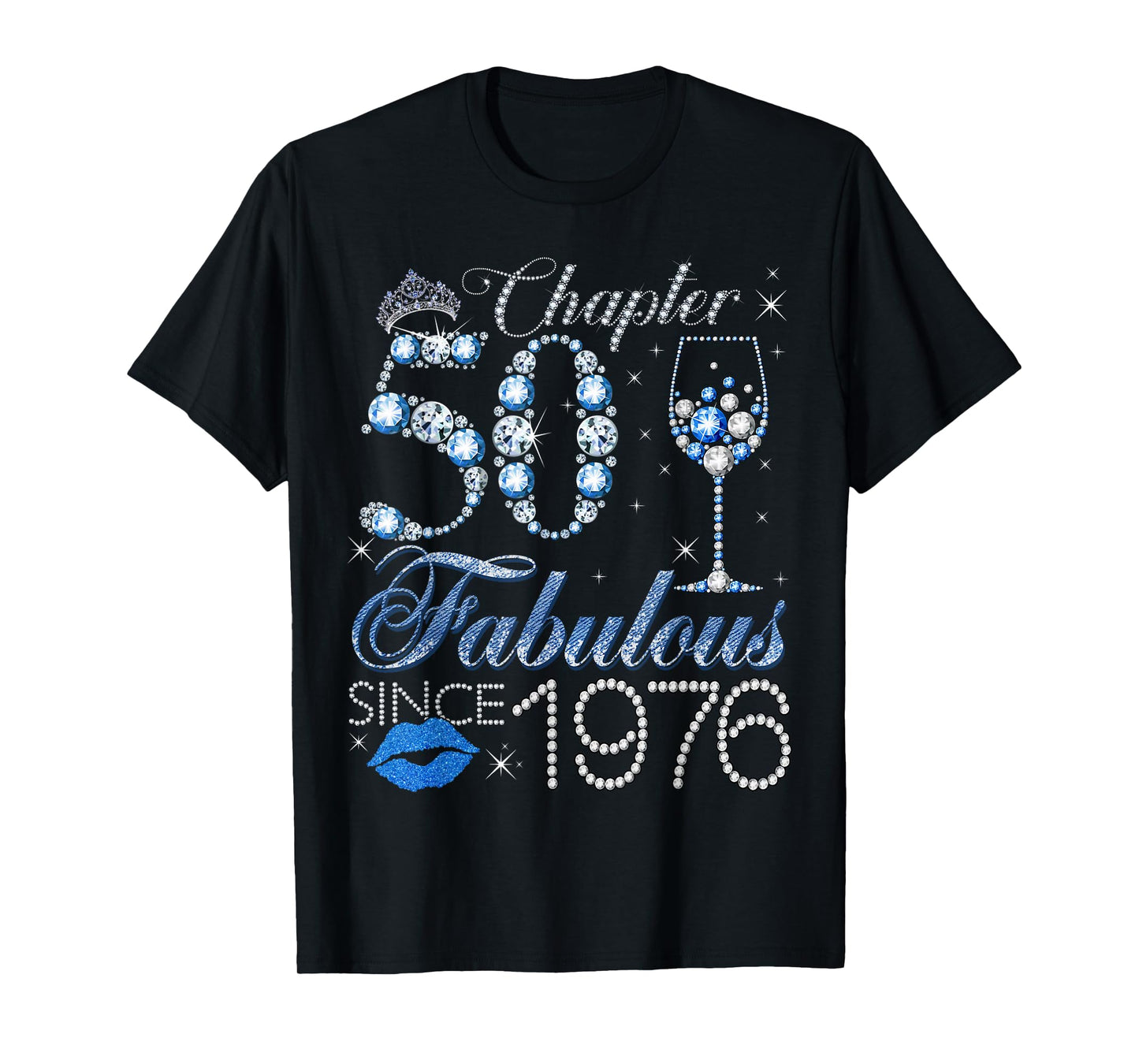 Chapter 50 50th Birthday Crown Wine Glass Denim and Diamonds T-Shirt