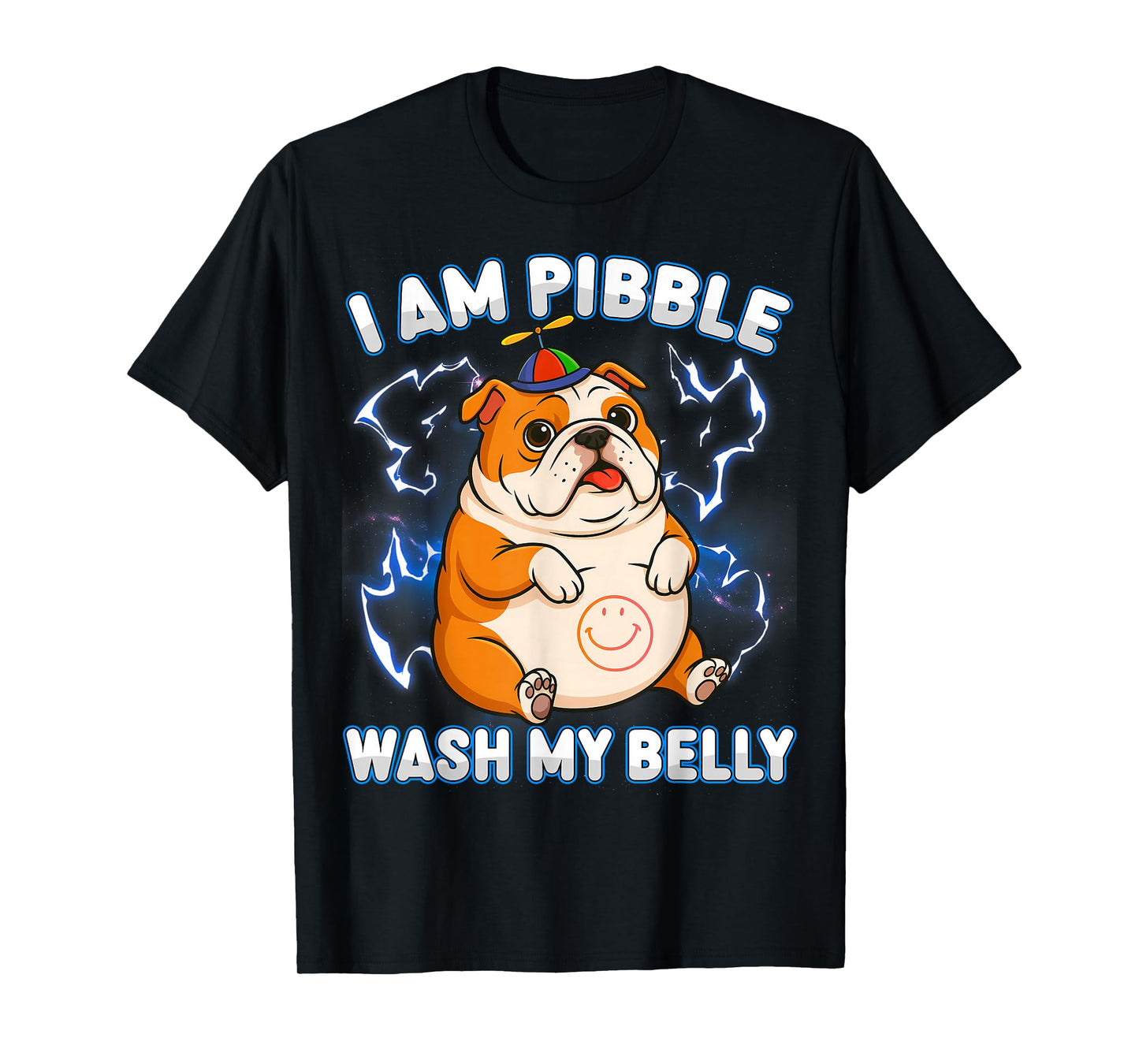 I Am Pibble Dog Puppy Wash Clean My Belly Funny Meme T-Shirt