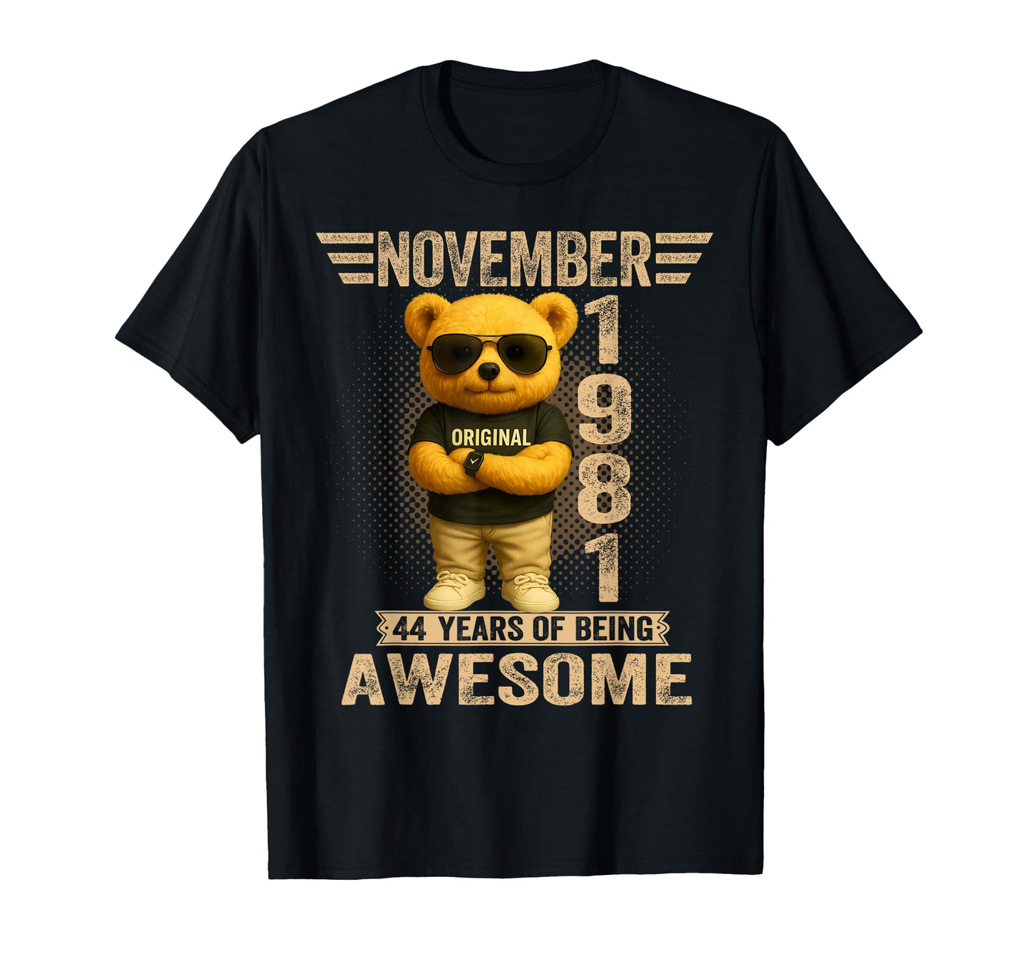 44 Year Old November 1981 Teddy Bear 44th Birthday Men Women T-Shirt
