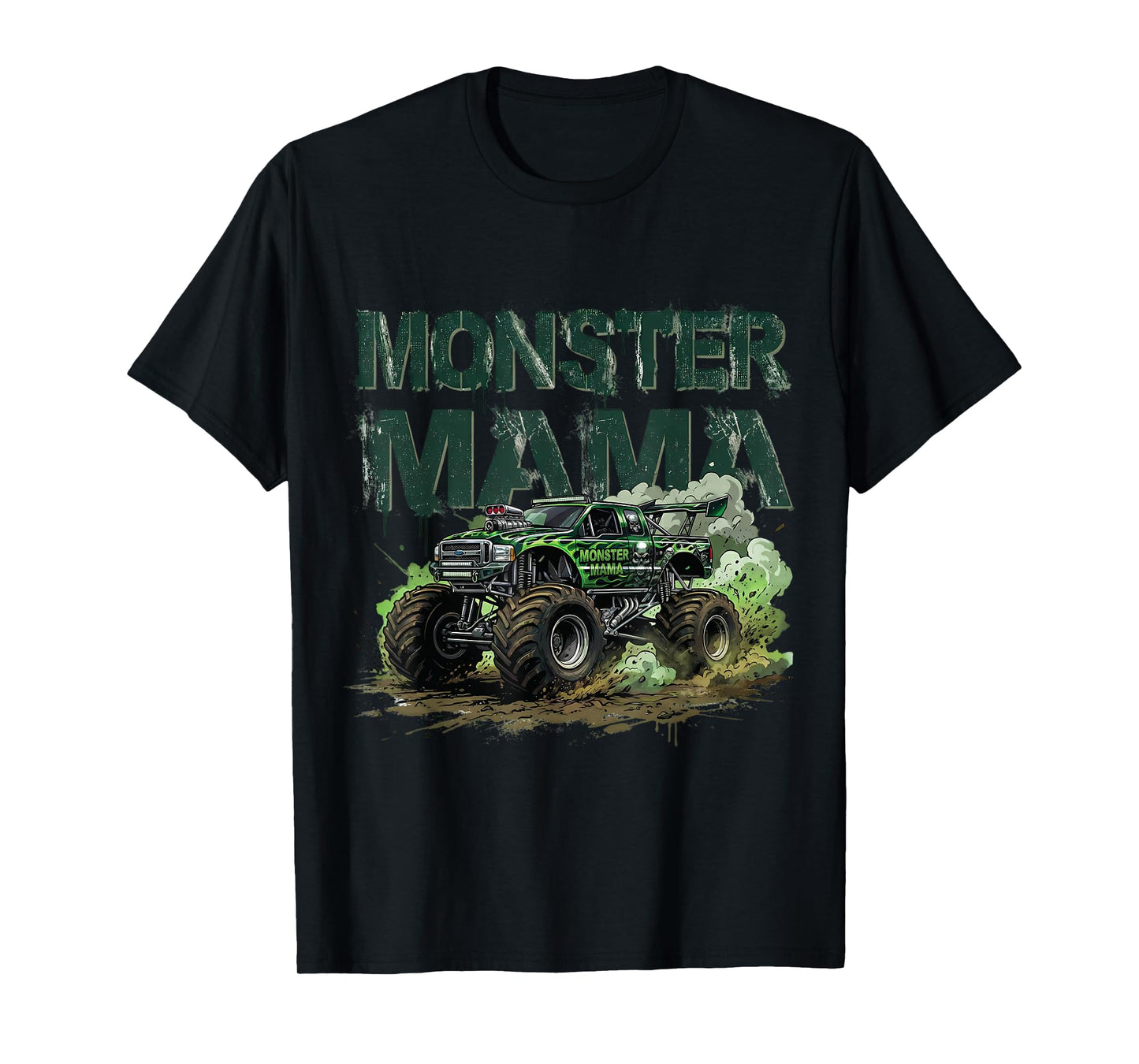 Monster Truck Mama Family Matching Monster Truck Lovers T-Shirt