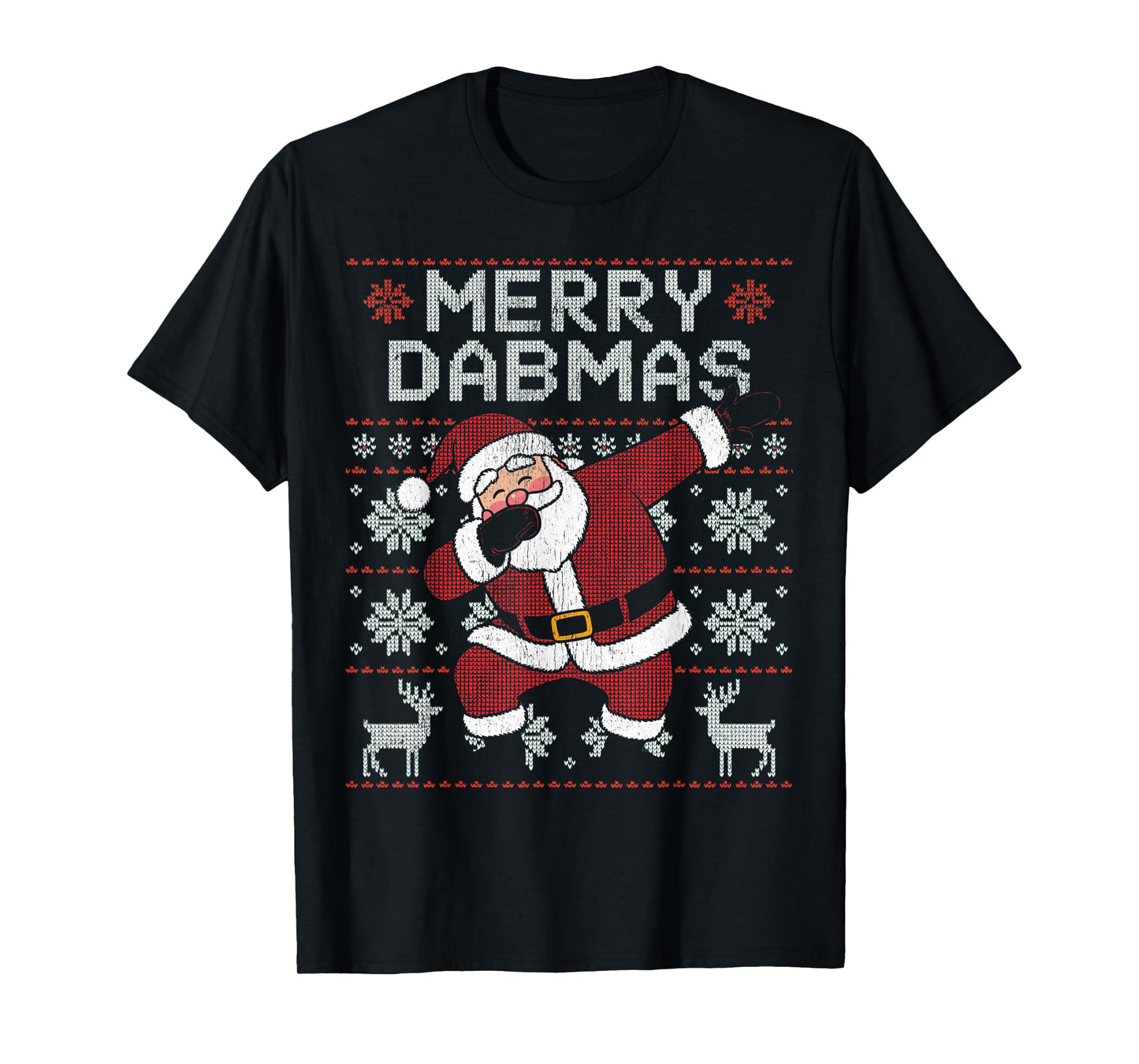 Merry Dabmas Xmas Funny Santa Dabbing Ugly Christmas Sweater T-Shirt