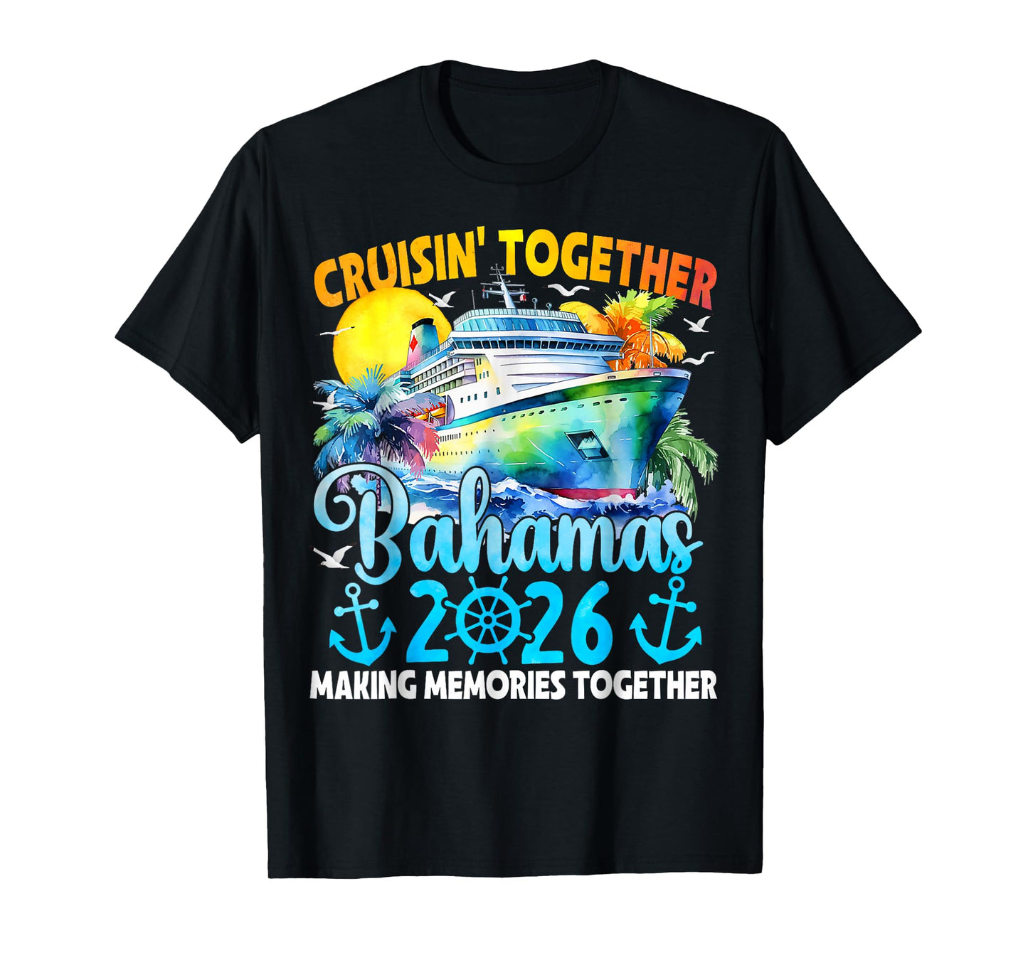 Cruisin Together Bahamas 2026 Family Cruise Vacation T-Shirt