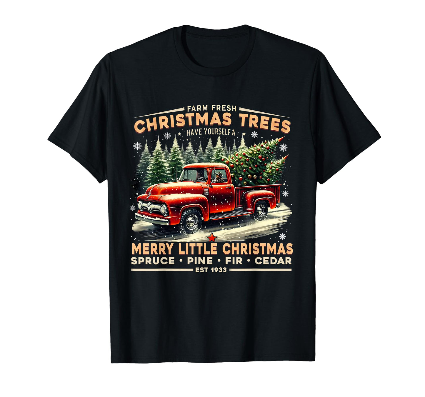 Farm Fresh Christmas Trees Vintage Truck Design T-Shirt