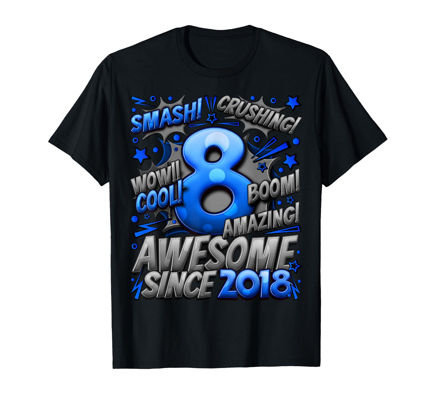 8 Year Old Gifts for Boys 8th Birthday Boy 8 Year Old Boy T-Shirt