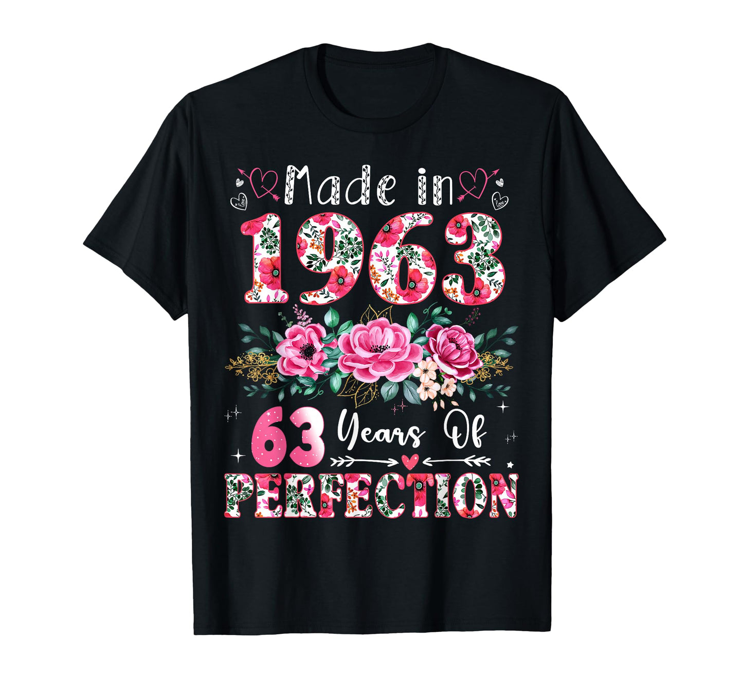 63 Year Old Made in 1963 Floral 63th Birthday Women T-Shirt
