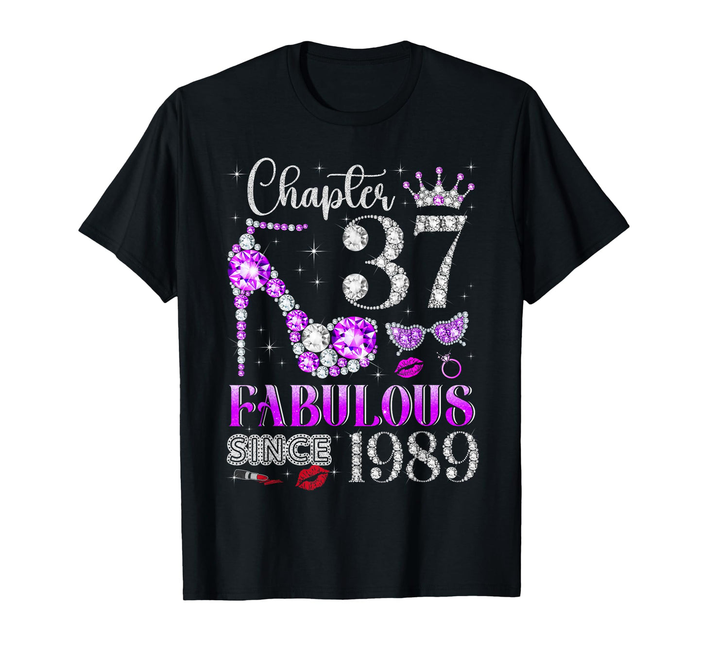 Chapter 37 Fabulous Since 1989 37Th Birthday Ladies Girls T-Shirt