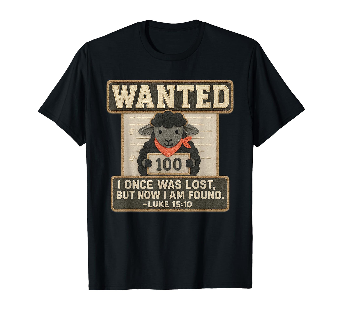 Wanted Lost and Found Cute Black Sheep Luke 15:10 Christian T-Shirt