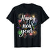 Happy New Year 2026 Firework Family Matching Men Women Kid T-Shirt