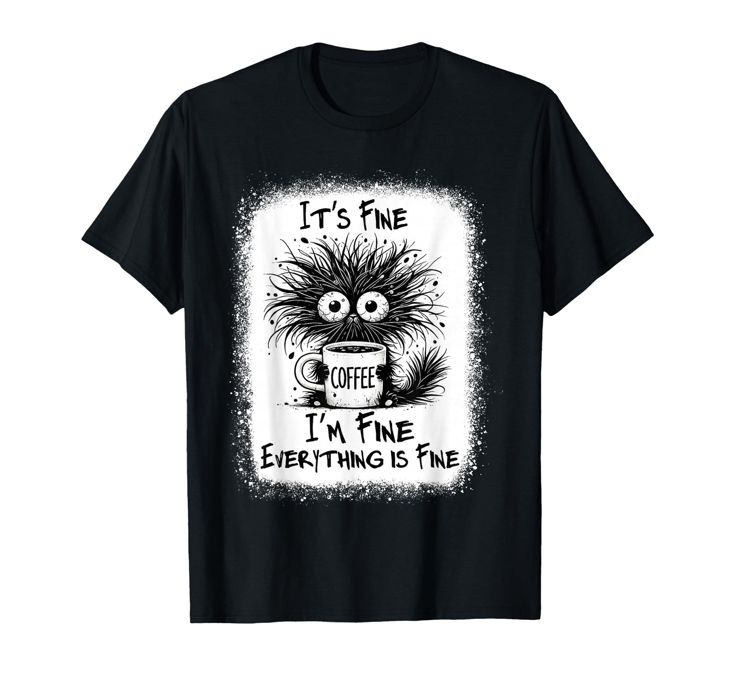 It's Fine I'm Fine Everything is Fine Funny Saying Black Cat T-Shirt