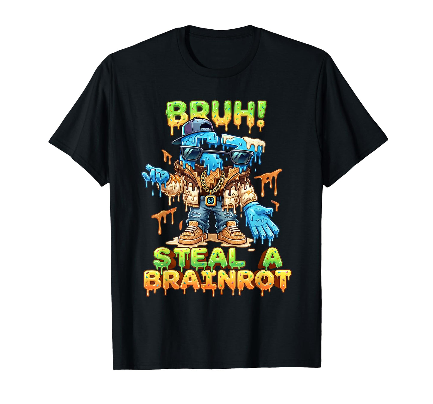 Funny Six Seven Meme - Bruh Steal A Brainrot - Funny 67 T-Shirt
