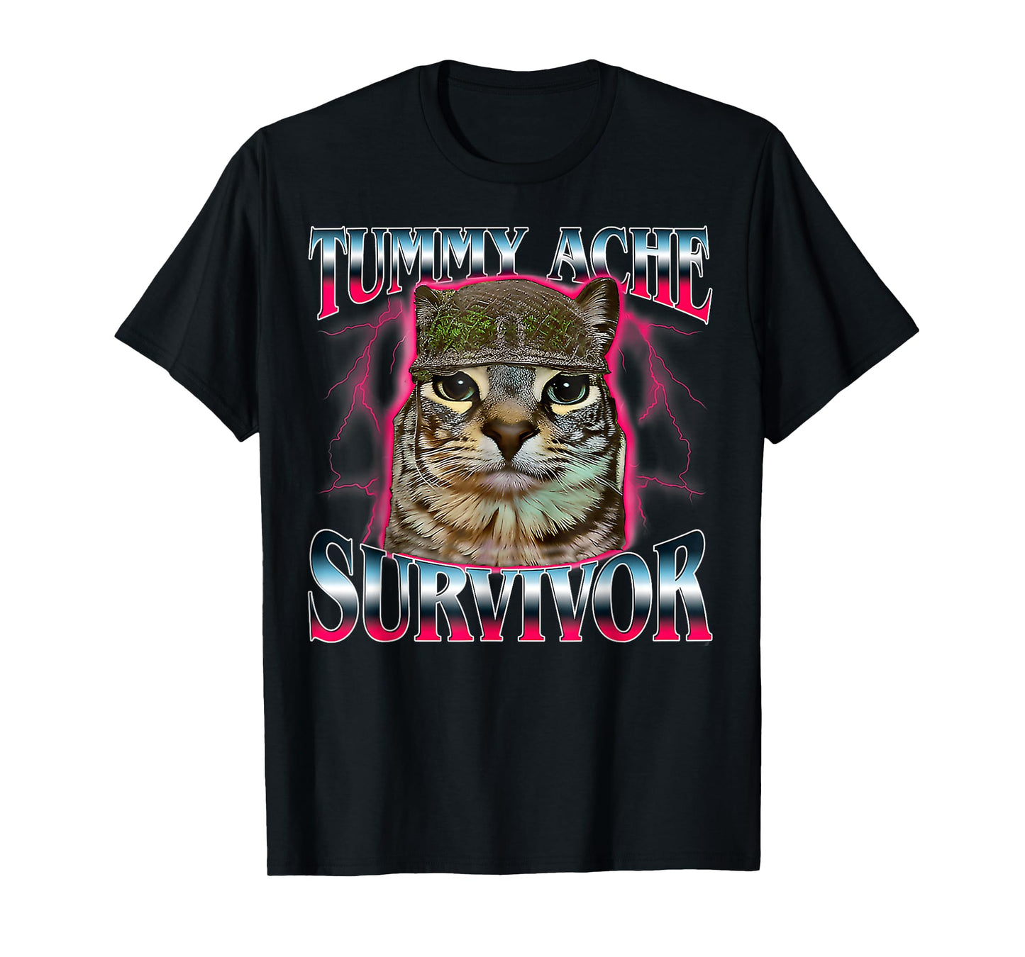 Tummy Ache Survivor Cat Meme Funny Saying Cats Animals Quote T-Shirt