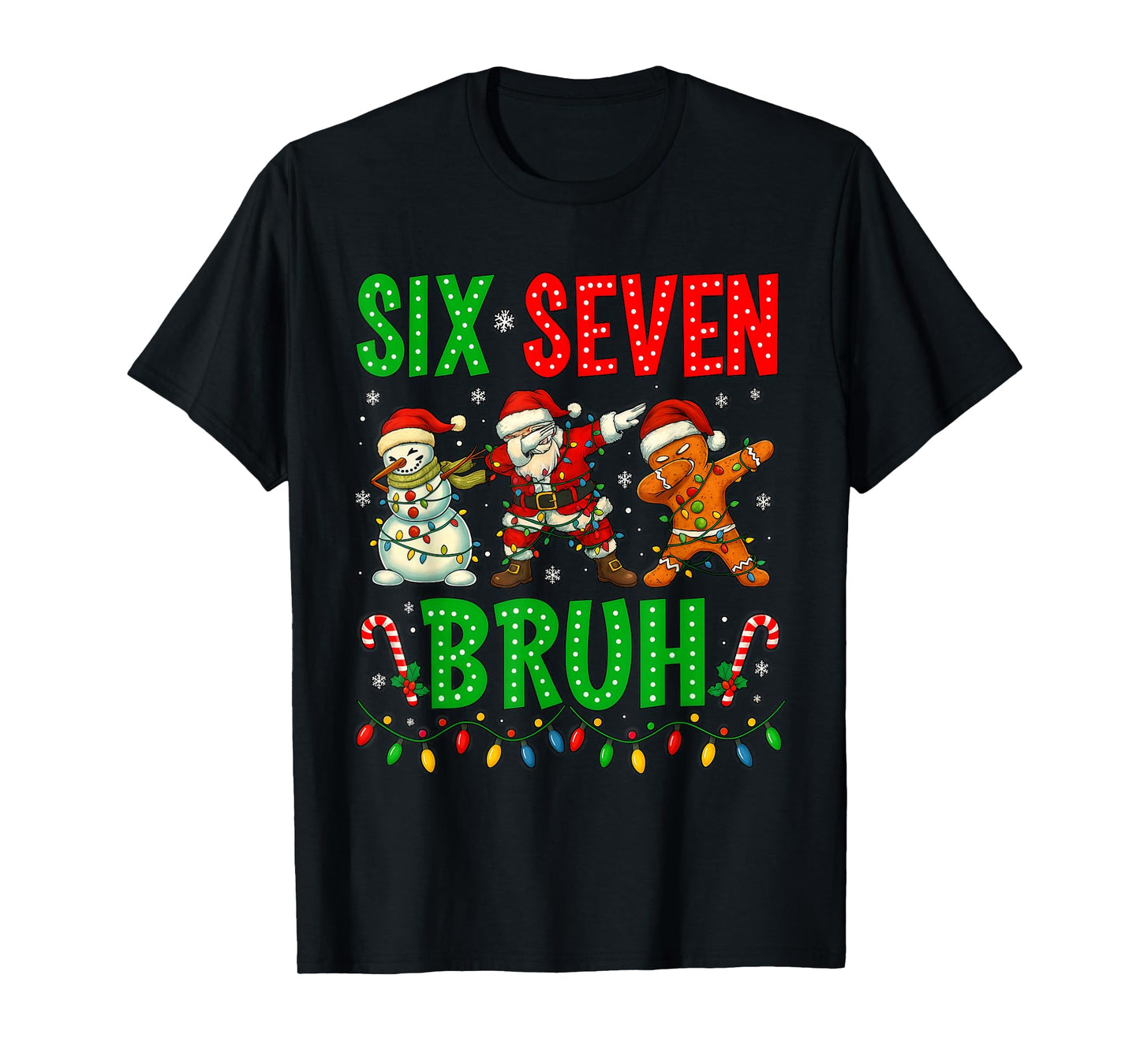 Six Seven 6 7 Meme Dabbing Santa Gingerbread Christmas Bruh T-Shirt