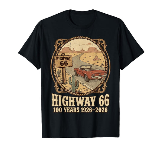 Highway 66 100 Years 1926-2026 Classic Car Lover Anniversary T-Shirt