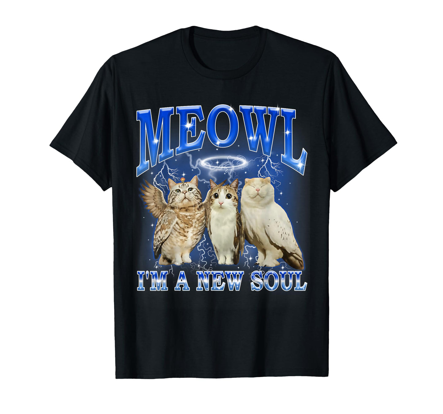 Meowl I'm A New Soul Cat Owl Funny Meme Brainrot Bootleg T-Shirt