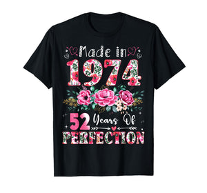 52 Year Old Made in 1974 Floral 52th Birthday Women T-Shirt