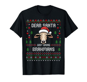 Brahman Cow Christmas Cattle Ugly Xmas Sweater Rancher T-Shirt