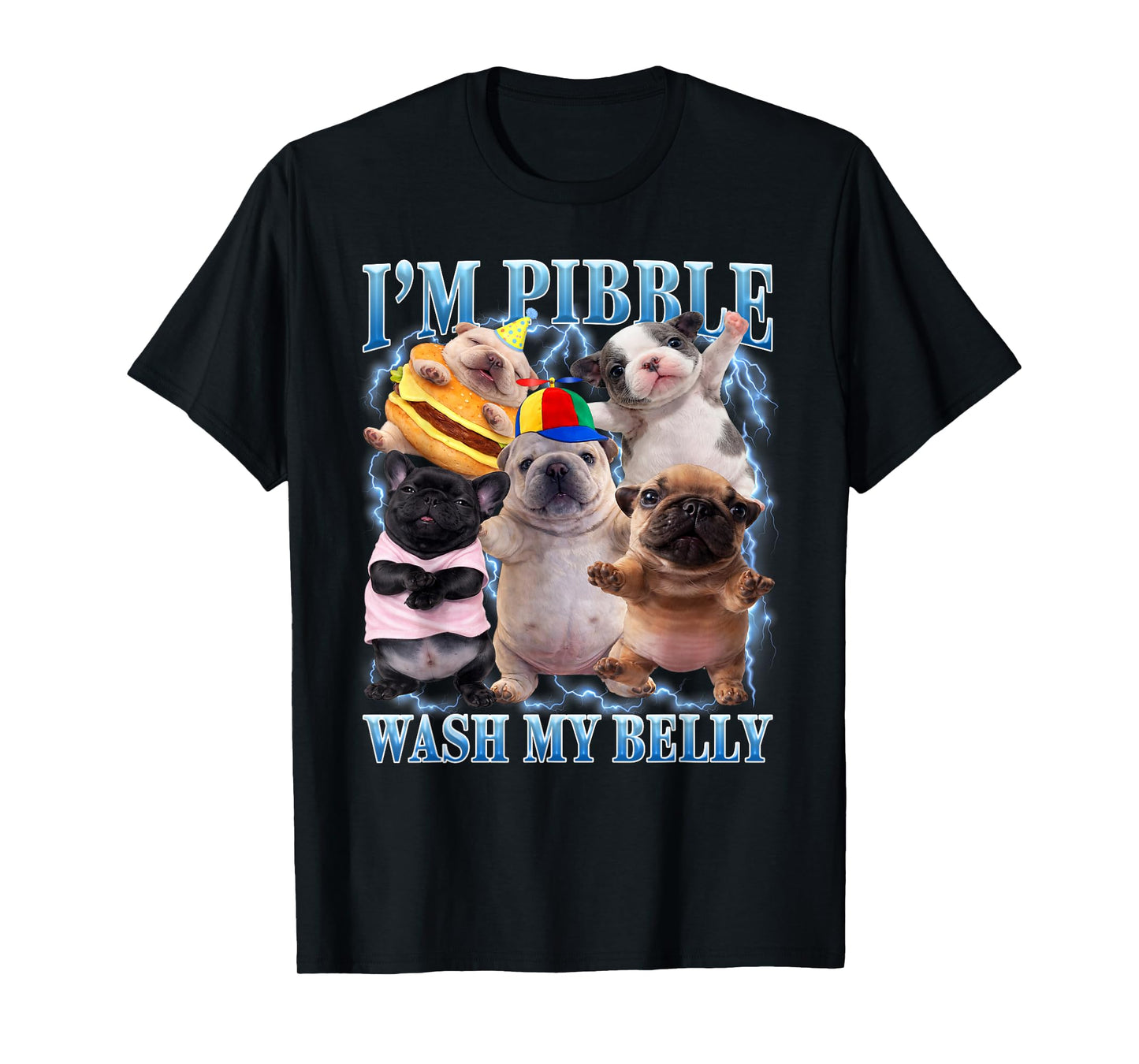 Funny Pibble Dog Meme Brainrot Wash My Belly T-Shirt