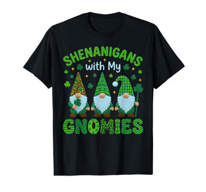 Crochet Girls St Patricks Day Shenanigans with My Gnomies T-Shirt
