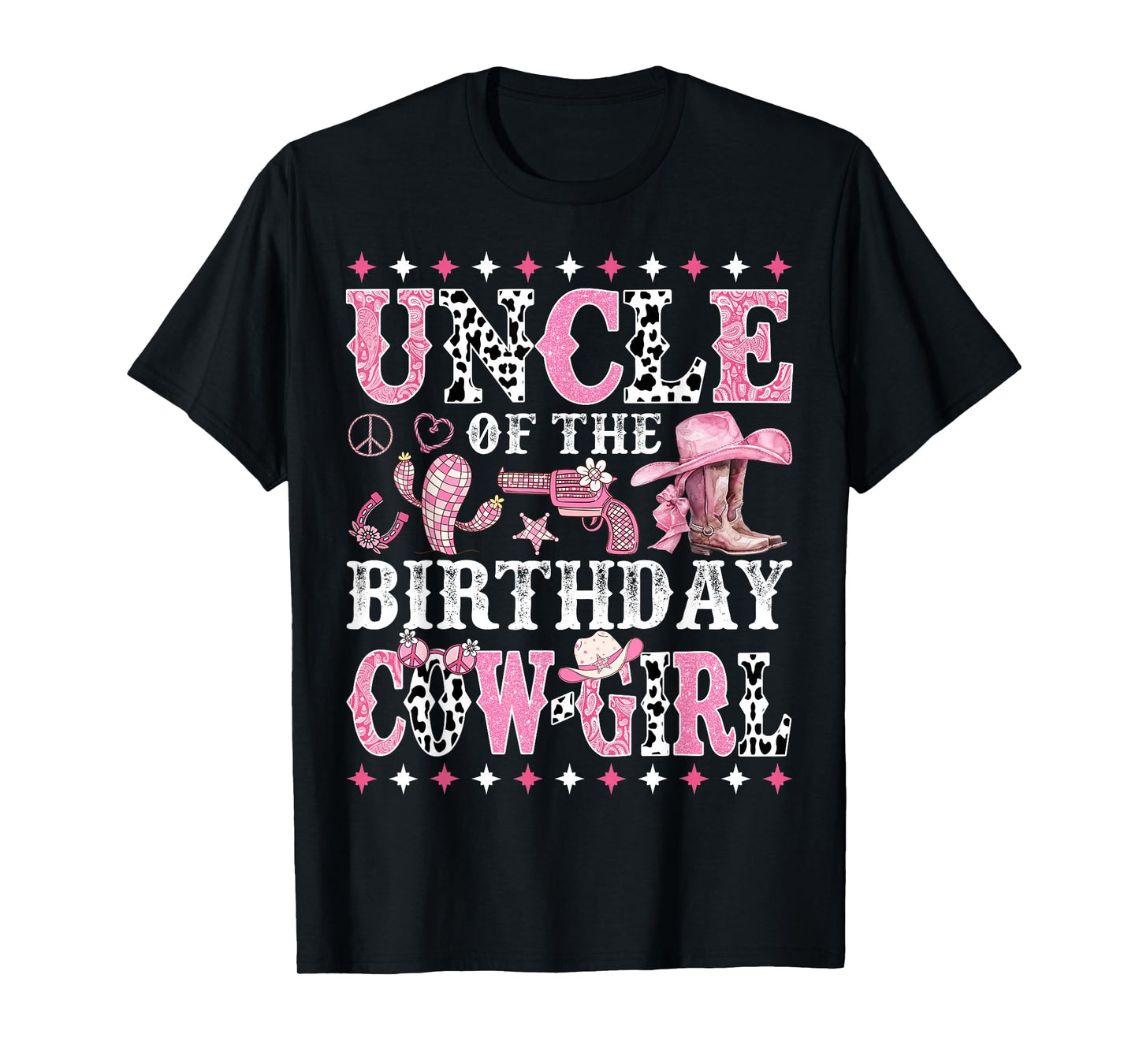 Uncle of The Birthday Cowgirl Rodeo Western Country T-Shirt