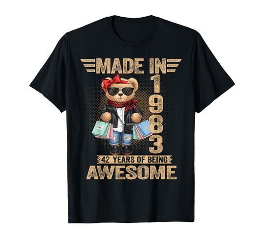 42 Year Old Made in 1983 Teddy Bear 42nd Birthday Women Men T-Shirt