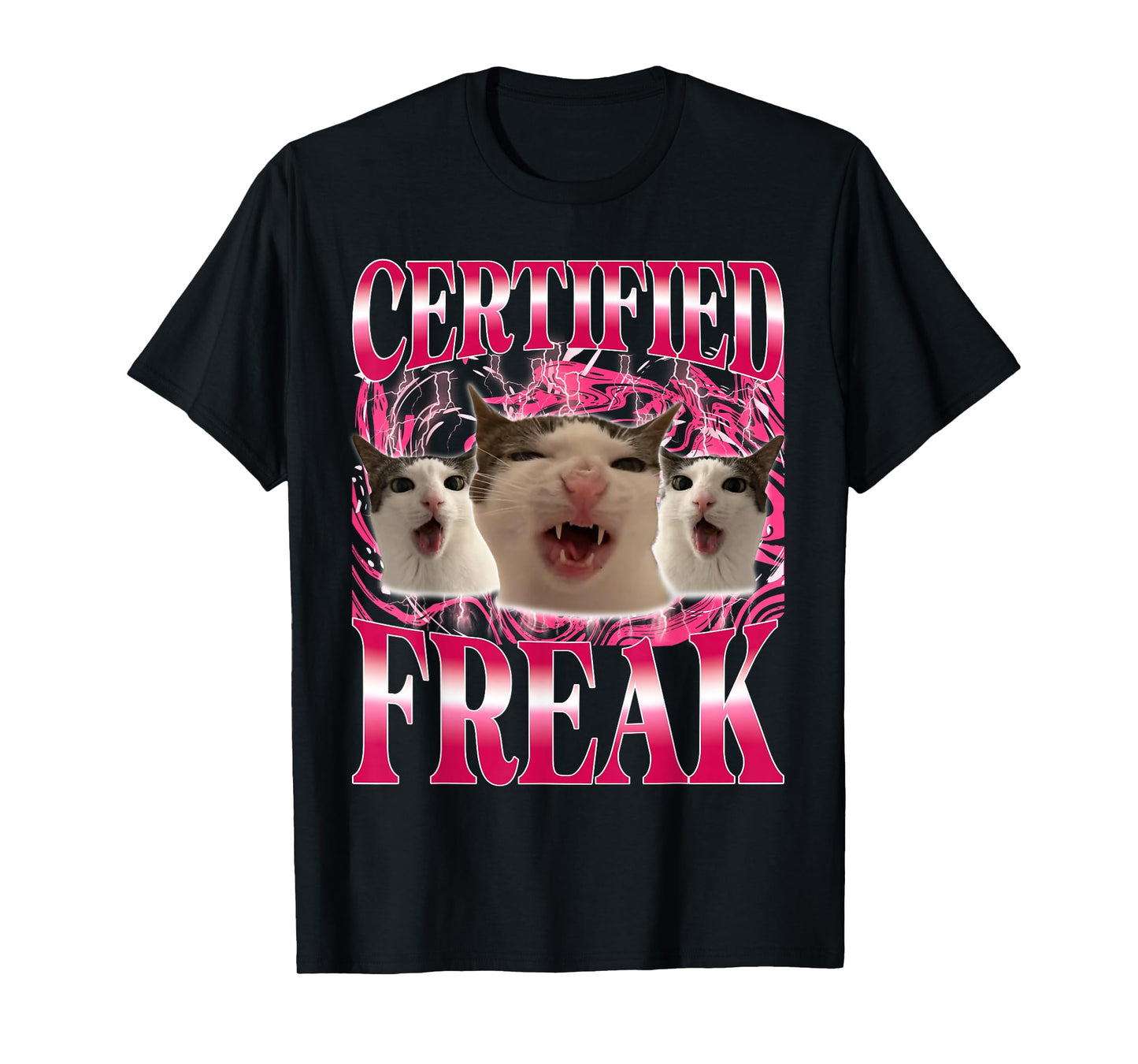 Certified Freak Eat Cement Cursed Cat Funny Cat Meme T-Shirt