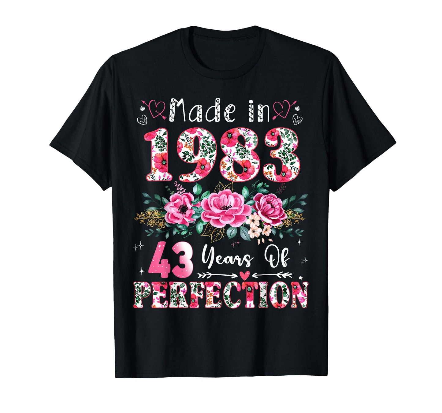43 Year Old Made in 1983 Floral 43th Birthday Women T-Shirt