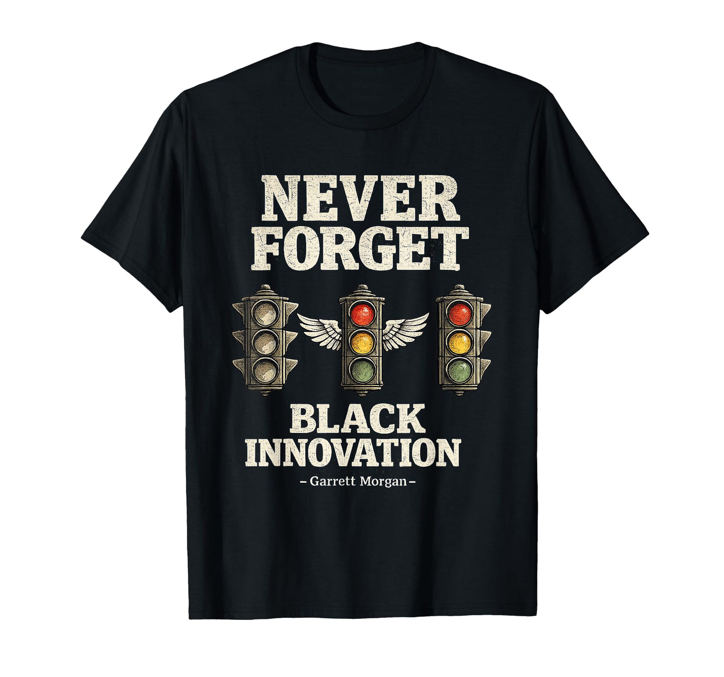 Never Forget Black Innovation Traffic Signal Black History T-Shirt