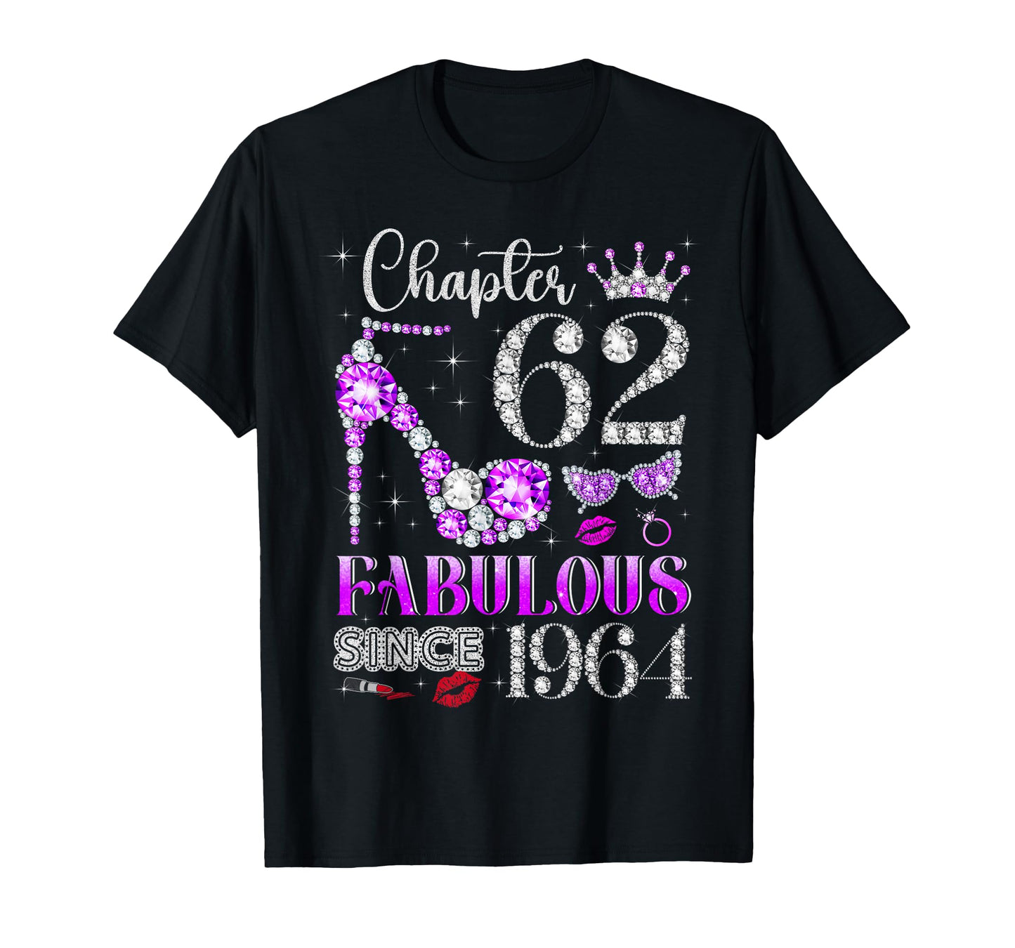 Chapter 62 Fabulous Since 1964 62nd Birthday Ladies Girls T-Shirt
