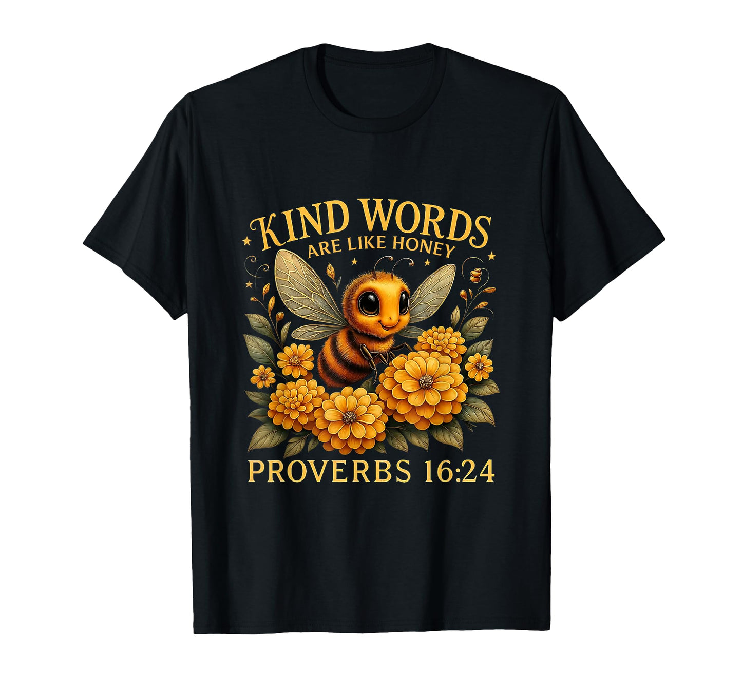 Kind Words are Like Honey Christian Bee Religous Faith Cross T-Shirt
